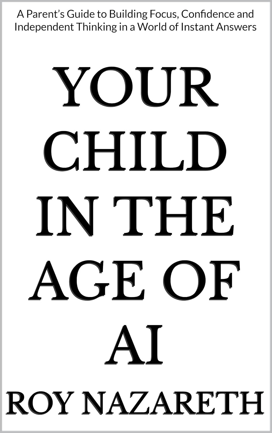 Your Child in the Age of AI